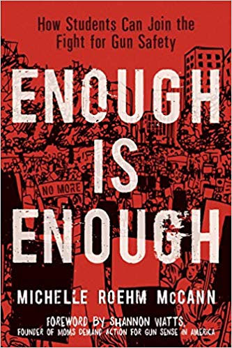 Michelle Roehm McCanns new book about how students can join the fight for gun safety with illustrations by Cleveland student Katie Hill.